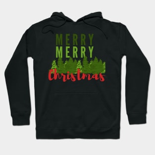 Merry, Merry, Christmas! Hoodie